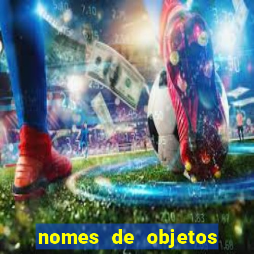 nomes de objetos de origem tupi guarani